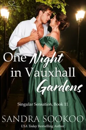 One Night in Vauxhall Gardens (Singular Sensation #11)