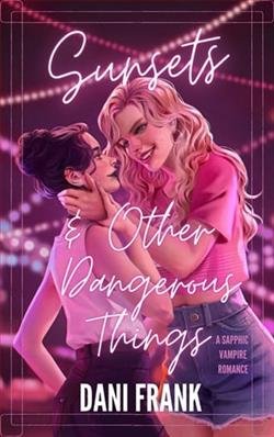 Cover of novel: Sunsets & Other Dangerous Things