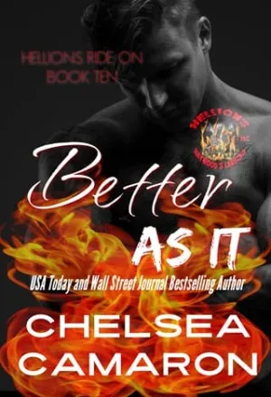 Better as It (Hellions Ride On #10)