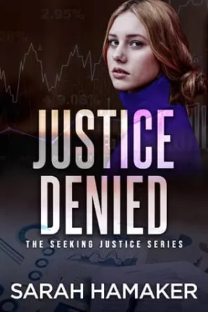 Justice Denied (The Seeking Justice #2)