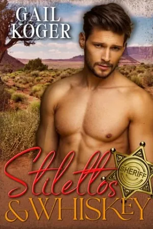 Stilettos & Whiskey (Deputy Gemma Stone)