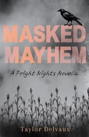 Masked Mayhem (Fright Nights)