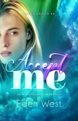 Accept Me (Fate’s Choice #4)