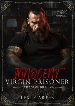 Innocent Virgin Prisoner (Tarasov Bratva #8)