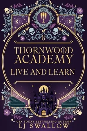 Live and Learn (Thornwood Academy #6)