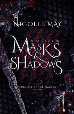 Cover of novel: What Lies Within Masks & Shadows