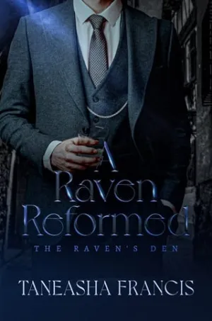 A Raven Reformed (The Raven’s Den #2)