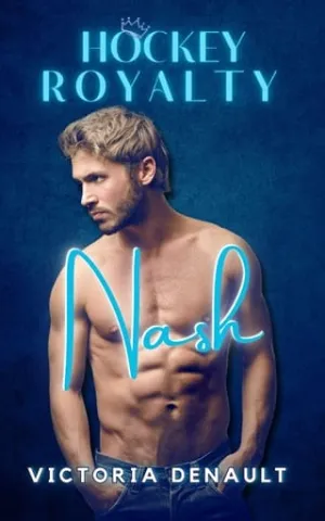Nash (Hockey Royalty #4)
