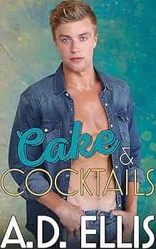 Cake & Cocktails (The Men of Haven Grove #2)