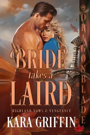 Bride Takes a Laird (Highland Vows & Vengeance #2)