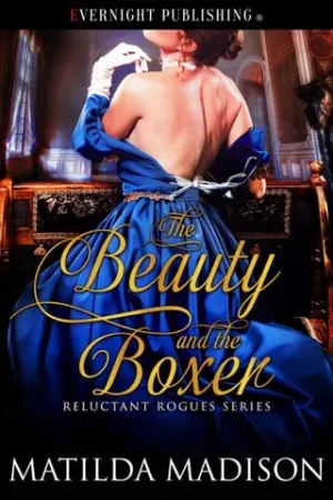 The Beauty and the Boxer (Reluctant Rogues #2)
