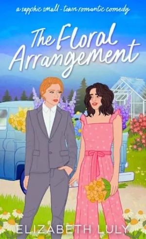The Floral Arrangement (Sapphire Springs #3)