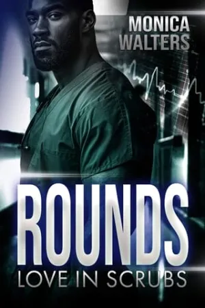 Rounds (Love In Scrubs)