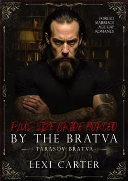 Plus-Size Bride Forced By the Bratva