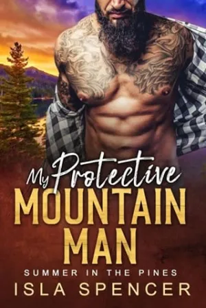 My Protective Mountain Man (Summer in the Pines #13)