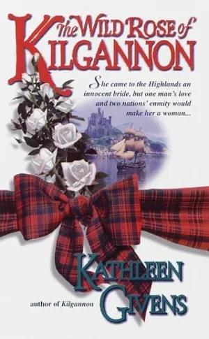 The Wild Rose of Kilgannon (Kilgannon #2)