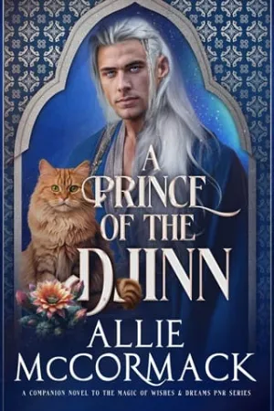 A Prince of the Djinn (The Magic of Wishes & Dreams)