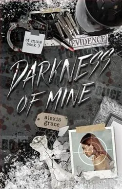 Darkness of Mine