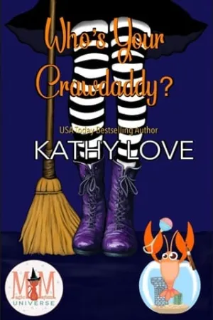 Who’s Your Crawdaddy? (Hoodoo and Bayou #6)