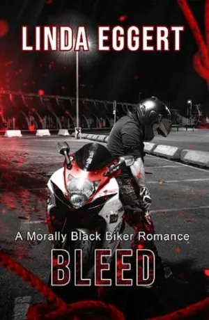 Bleed (Two Wheeled Psychos #4)