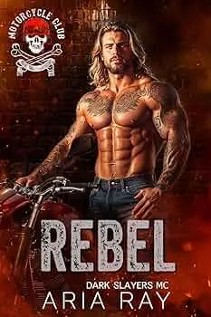 Rebel (Dark Slayers MC #23)