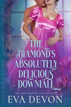 The Diamond's Absolutely Delicious Downfall