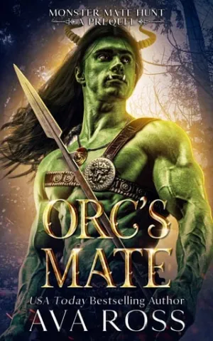 Orc’s Mate (Monster Mate Hunt #6)