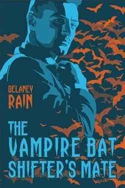 The Vampire Bat Shifter's Mate