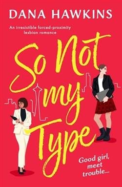 Cover of novel: So Not My Type