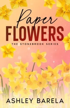 Paper Flowers (Stonebrook #1)