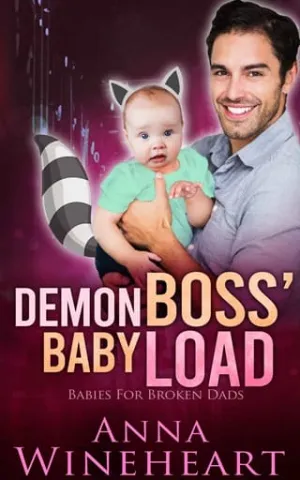 Demon Boss’ Baby Load (Babies For Broken Dads #2)