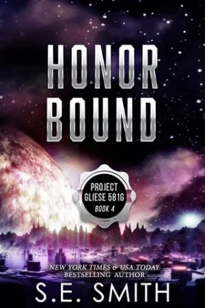 Honor Bound (Project Gliese 581g #4)
