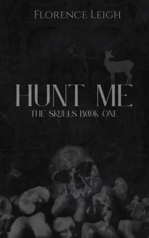 Hunt Me (The Skulls #1)