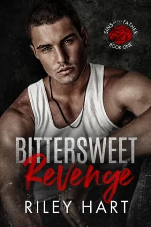 Bittersweet Revenge (Sins of the Father #1)