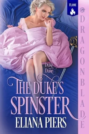 The Duke’s Spinster (Duke Dare #1)