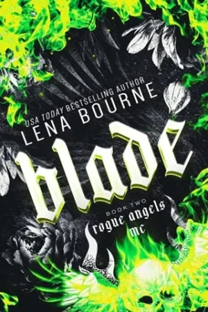 Blade (Rogue Angels MC, #2)