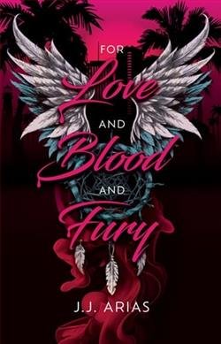 Cover of novel: For Love and Blood and Fury