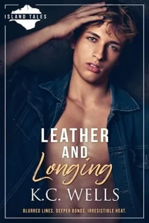 Leather and Longing (Island Tales #3)