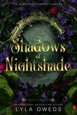 Shadows of Nightshade (The Garden of Eternal Flowers #1)