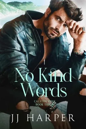 No Kind Words (Calston Cove #3)