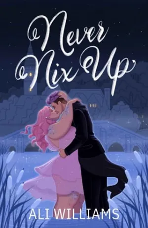 Never Nix Up (The Arun Nixes #2)