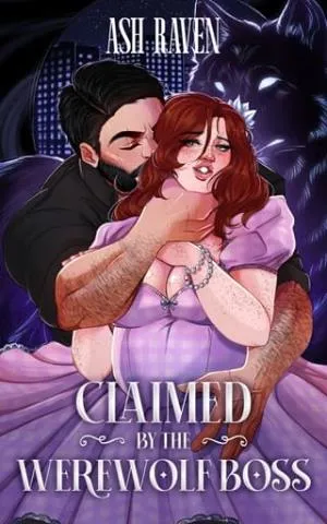 Claimed By the Werewolf Boss
