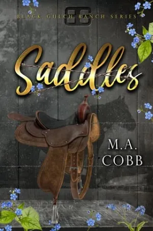 Saddles (Black Gulch Ranch #3)