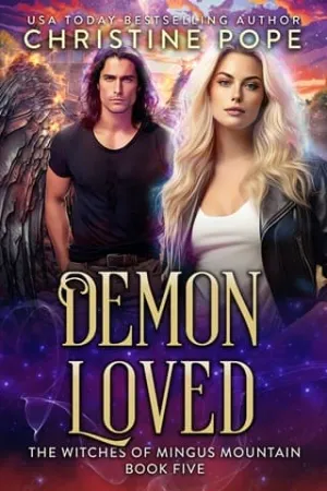 Demon Loved (The Witches of Mingus Mountain #5)
