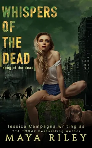 Whispers Of The Dead (Song Of The Dead #3)