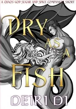 Dry as a Fish