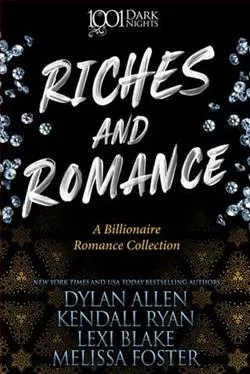 Riches and Romance