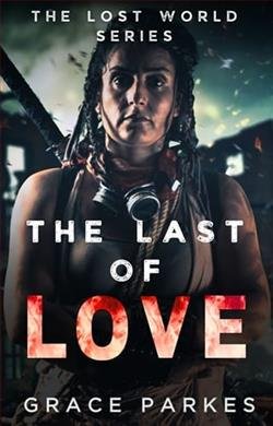 Cover of novel: The Last of Love
