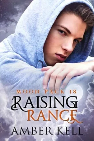 Raising Rance (Moon Pack #18)
