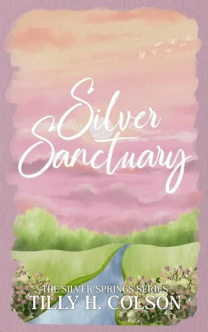 Silver Sanctuary (The Silver Springs #3)